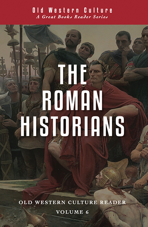 OWC Reader Vol. 6 • The Roman Historians