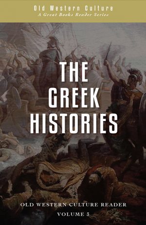 OWC Reader Vol. 3 • The Greek Histories