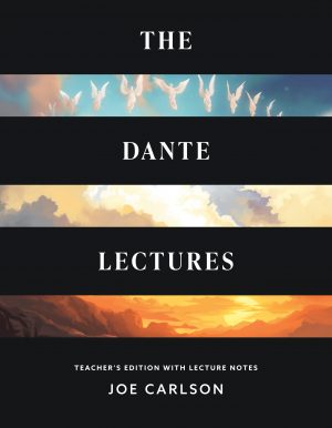 The Dante Lectures: Teacher’s Edition with Lecture Notes (Dinged and Dented)