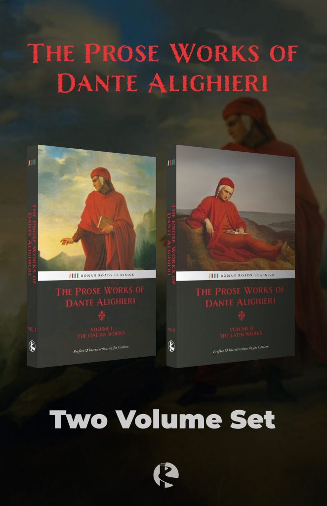 The Prose Works of Dante Alighieri