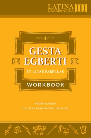 Latin Grammar 3 Workbook